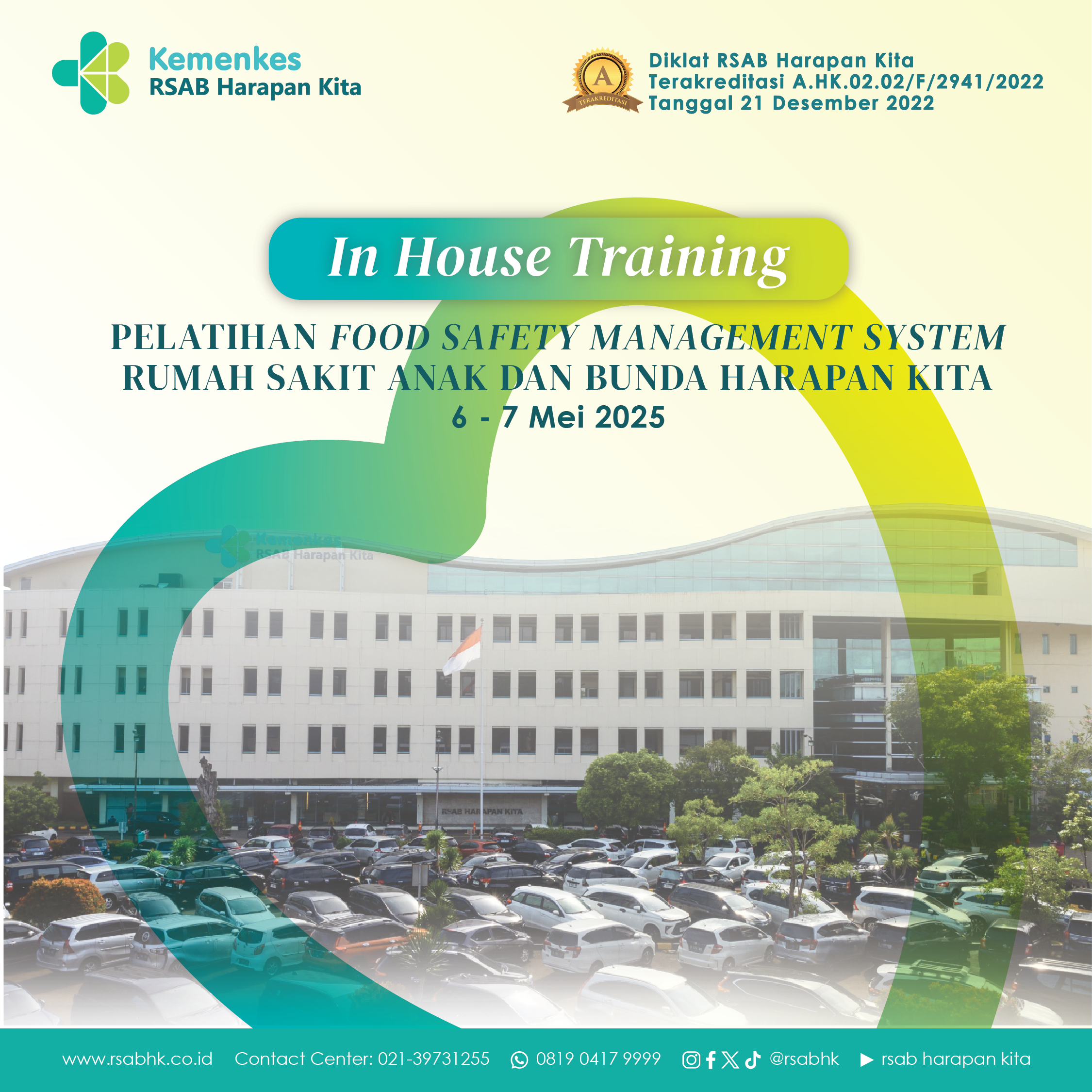 Pelatihan Food Safety Management System di Rumah Sakit Anak dan Bunda Harapan Kita Batch II