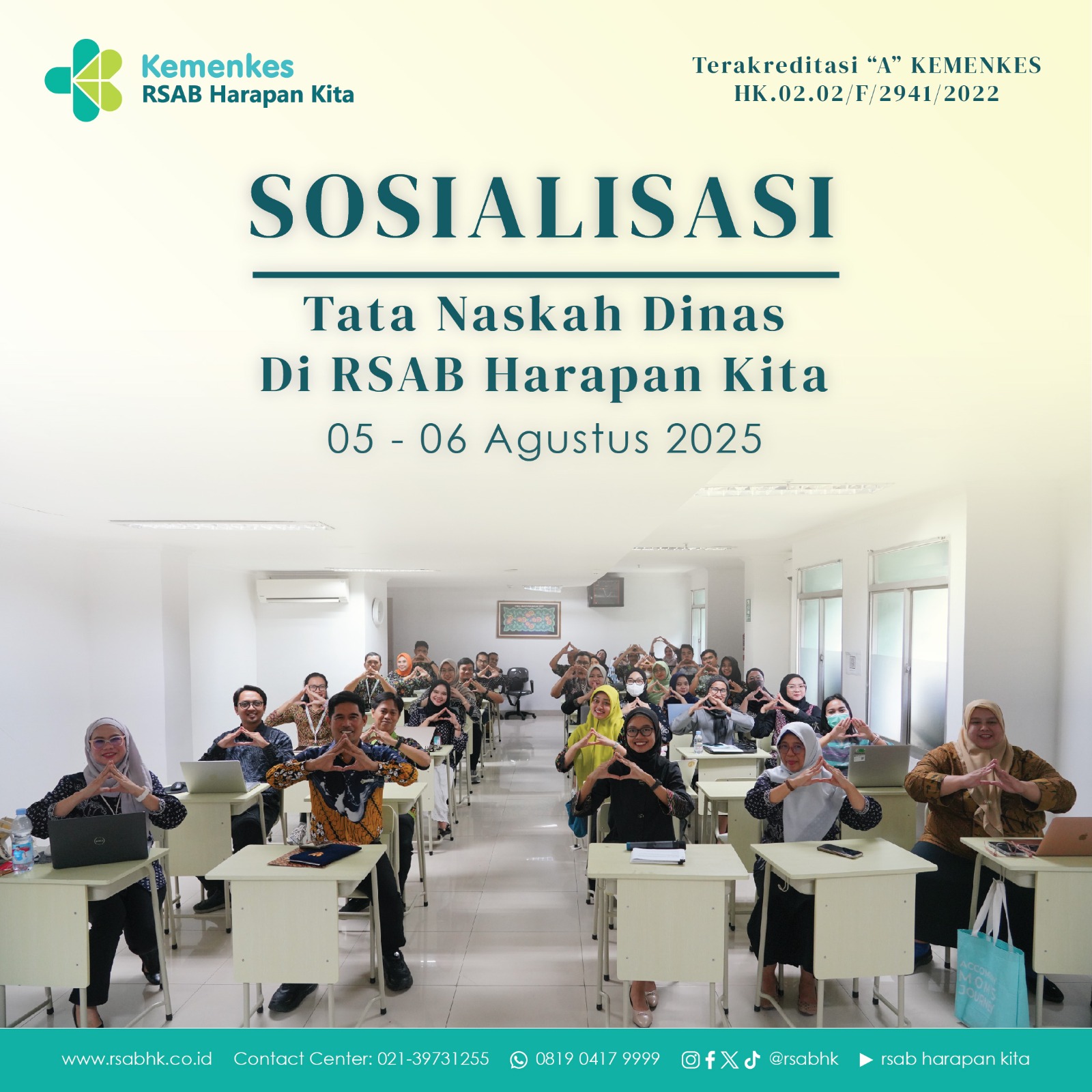 Sosialisasi Tata Naskah di Lingkungan RSAB Harapan Kita Gel I (05 Agustus 2025)
