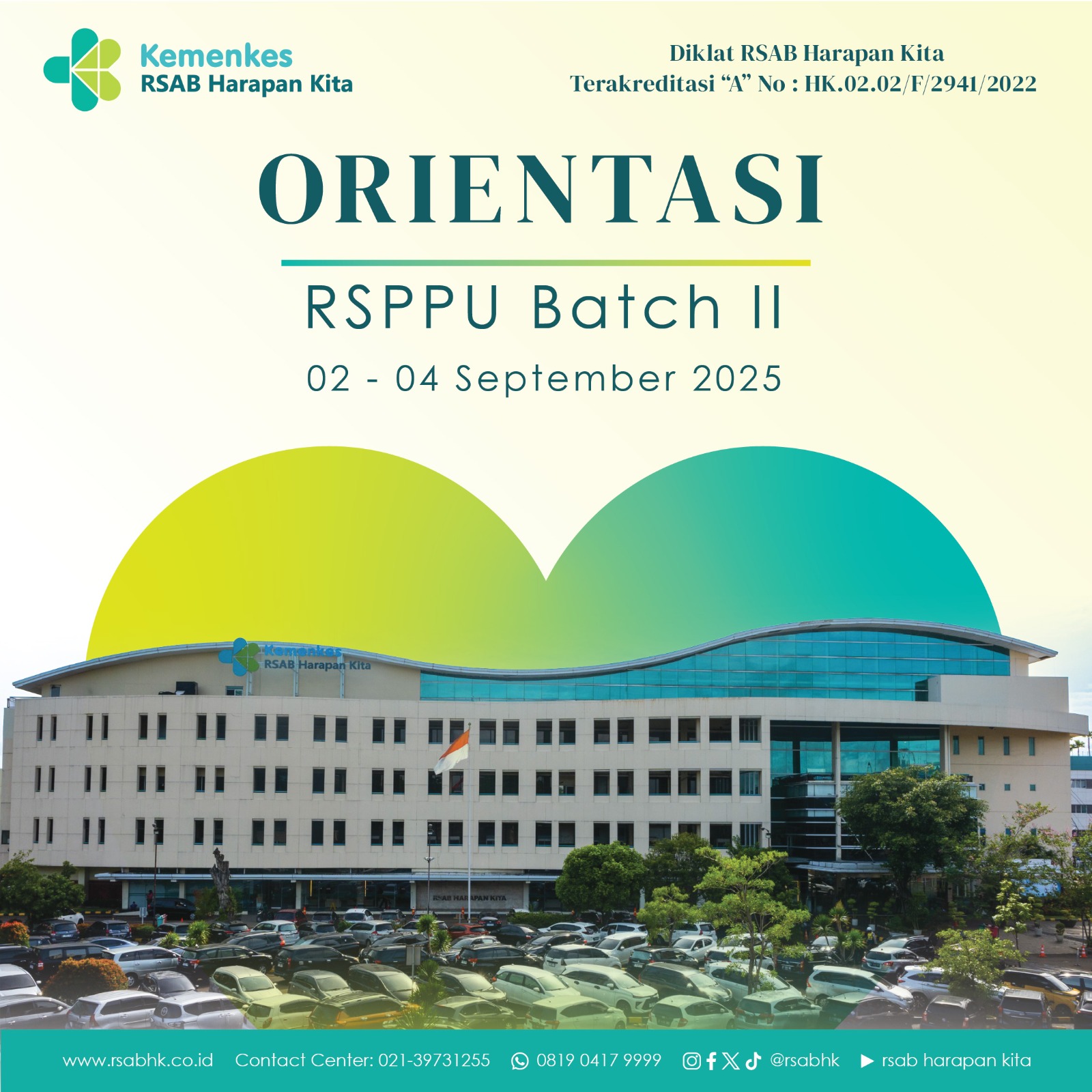 Orientasi RSPPU Batch II Tanggal 2 s.d 4 September 2025
