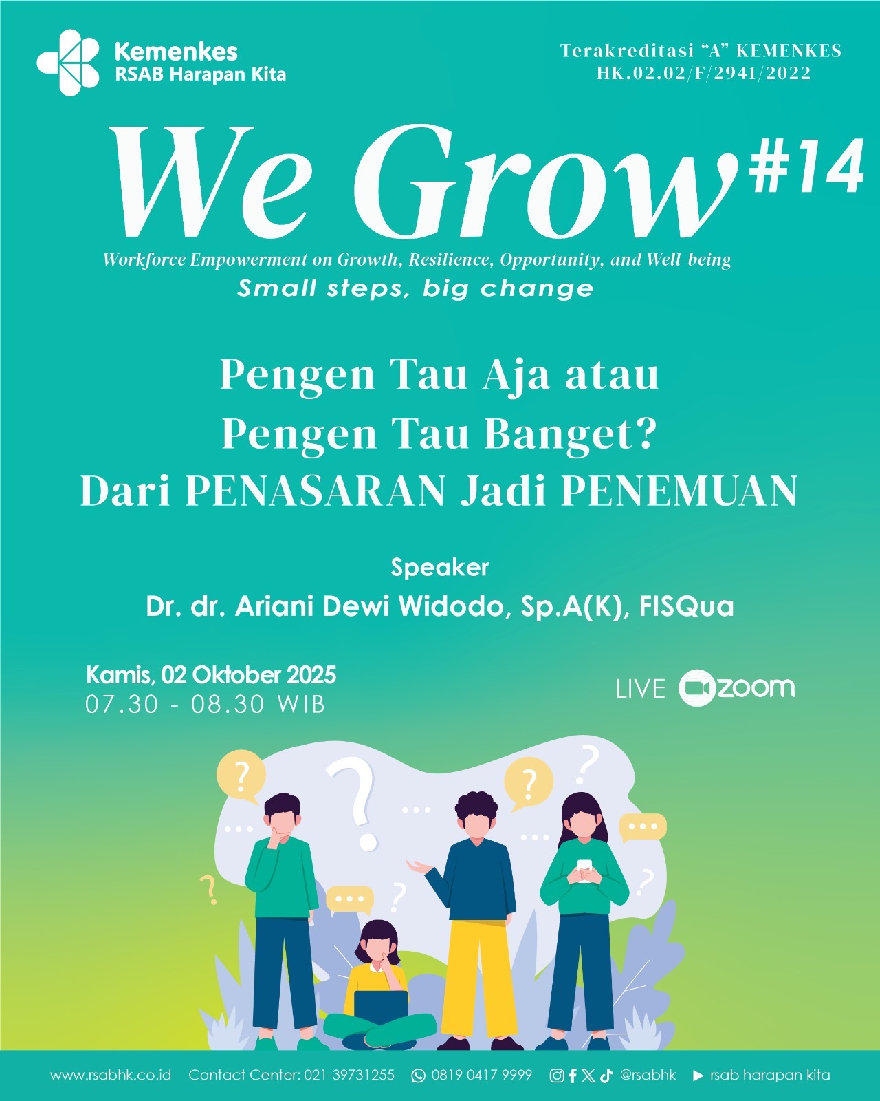 We Grow Batch XIV- Pengen Tau Aja atau Pengen Tau Banget? Dari PENASARAN Jadi PENEMUAN