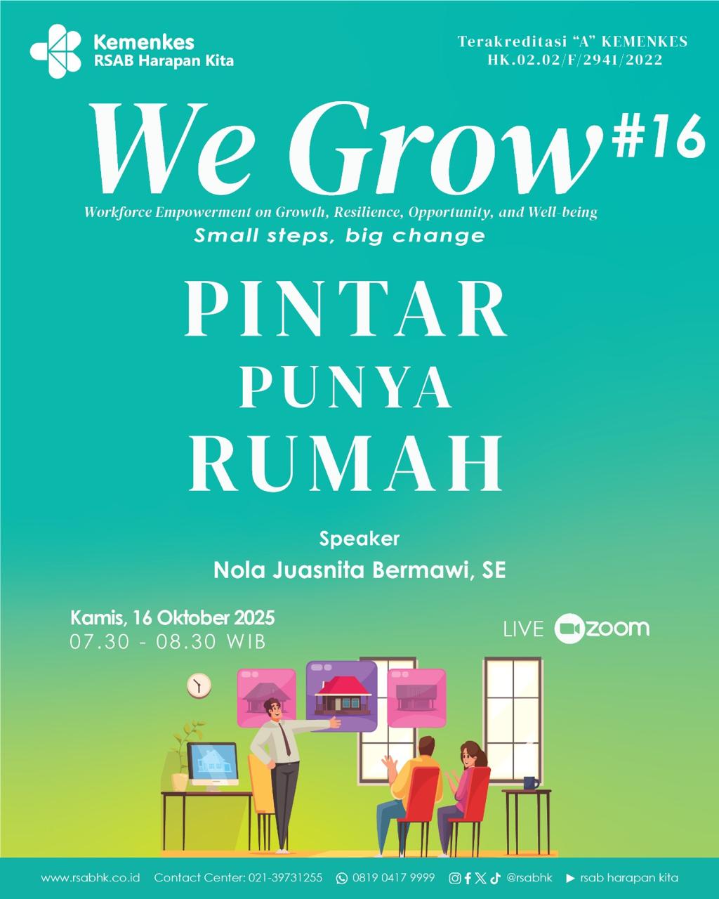 We Grow Batch XVI – Pintar Punya Rumah