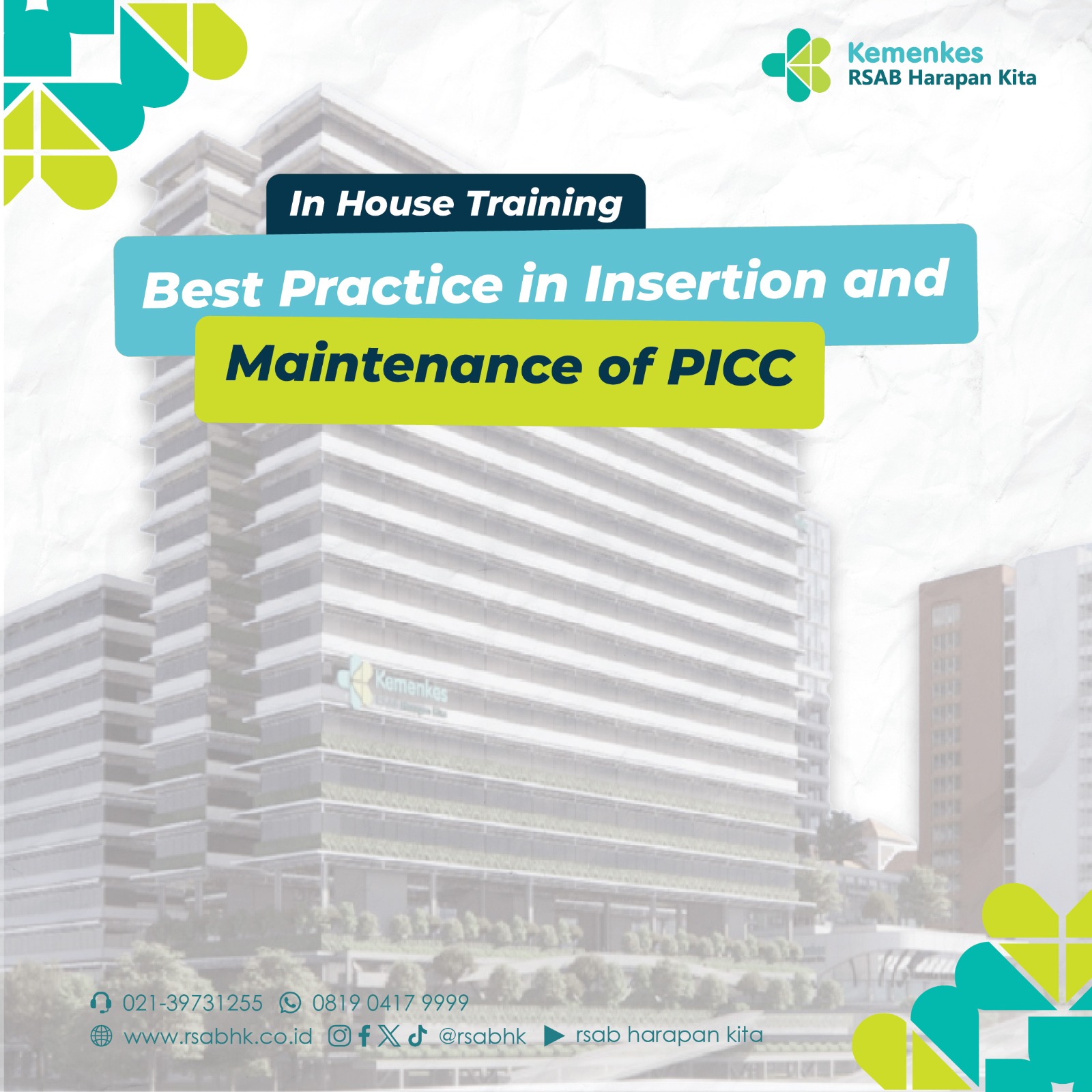 Inhouse Training Practice in Insertion and Maintenance of PICC Batch II
