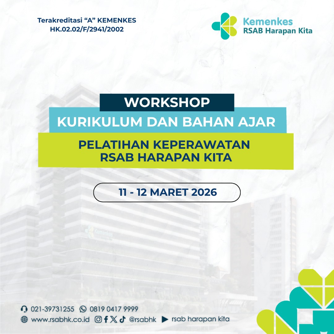 Workshop Kurikulum dan Bahan Ajar Pelatihan Keperawatan RSAB Harapan Kita