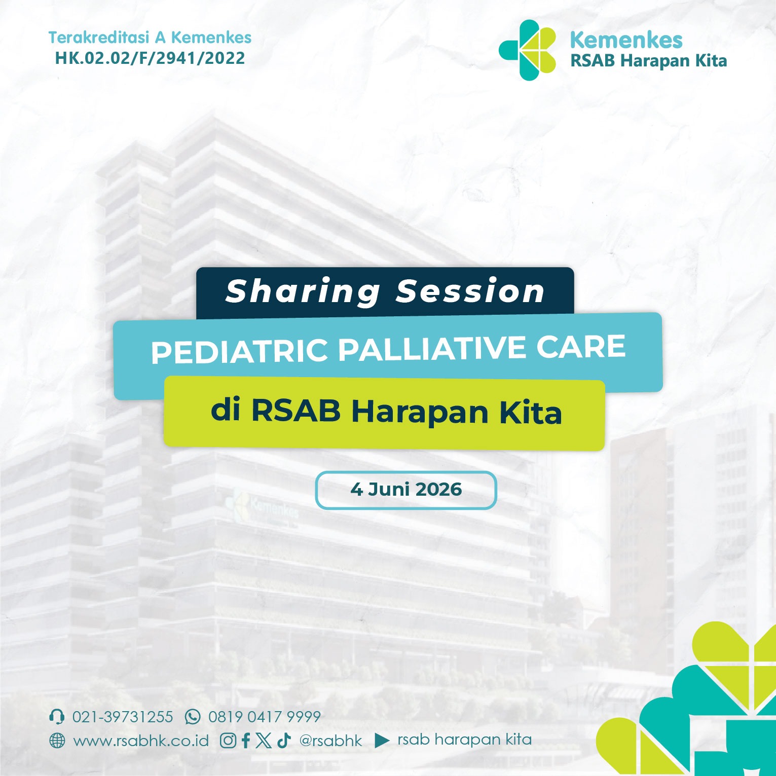 Sharing Session Pediatric Palliative Care di RSAB Harapan Kita