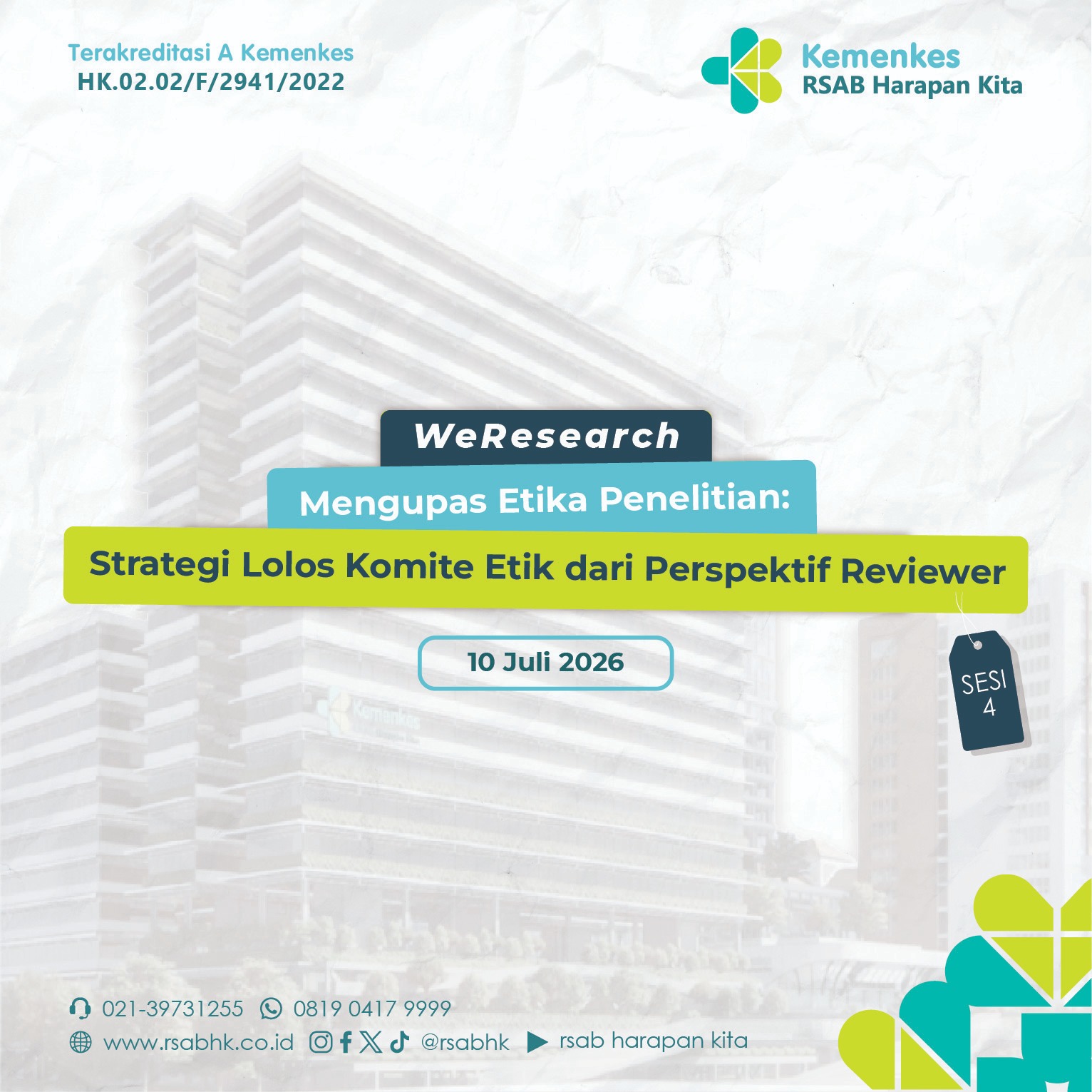 We Research #4: Mengupas Etika Penelitian: Strategi Lolos Komite Etik dari Perspektif Reviewer